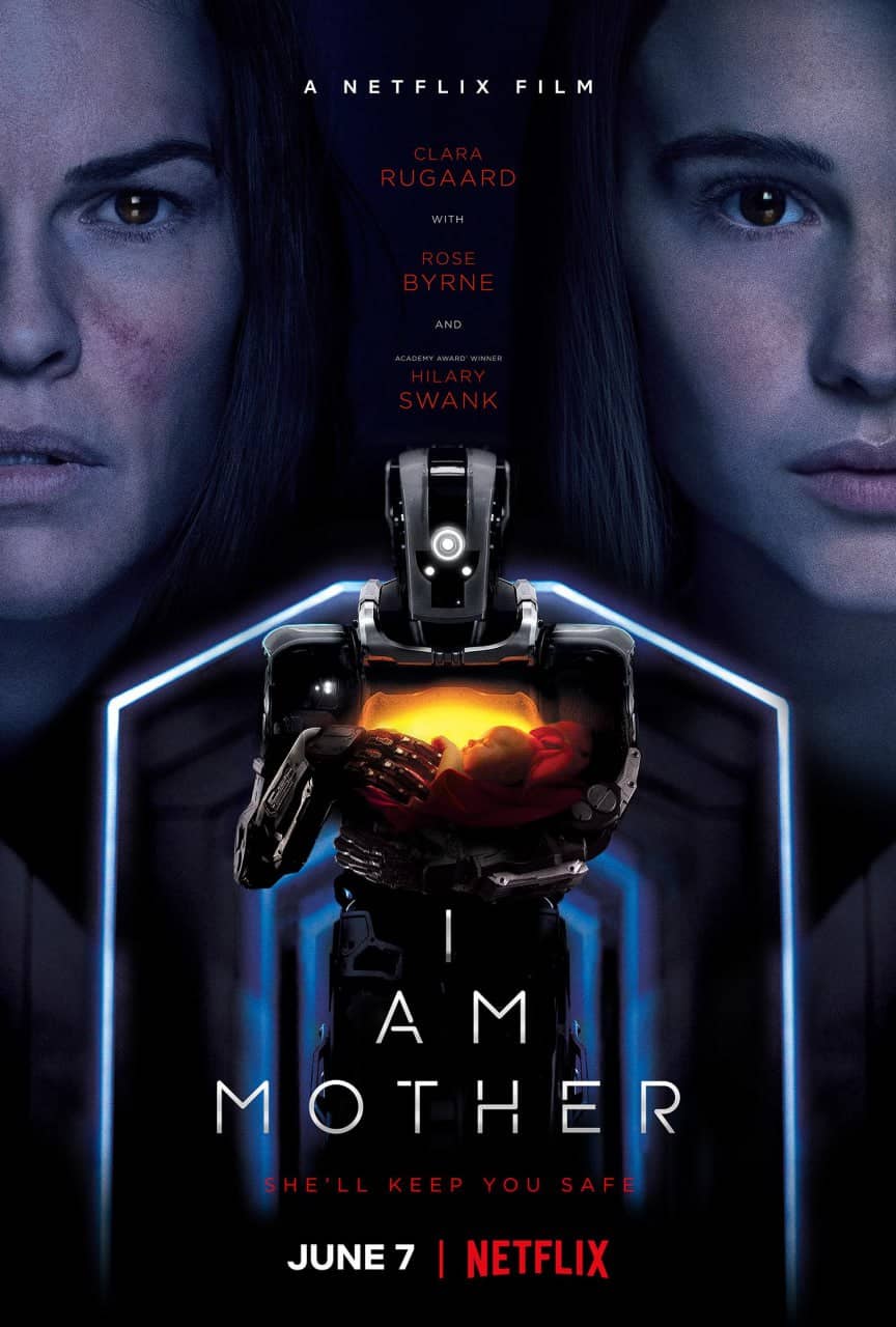 Netflix 2019年科幻片，未来人类灭绝之后,由机器人重生人类《吾乃母亲》