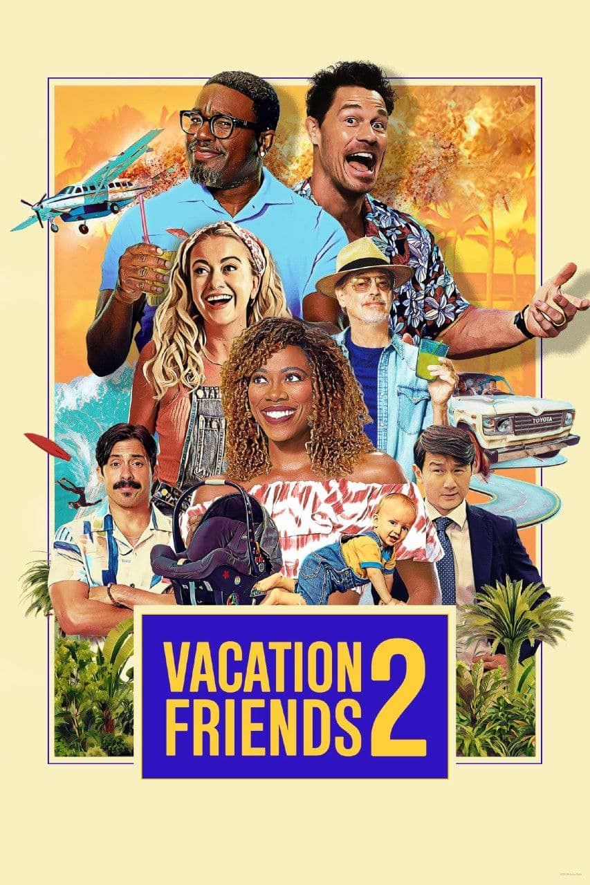 度假伙伴 2 Vacation Friends 2（2023）