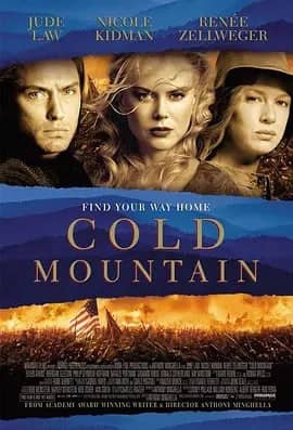 冷山 Cold Mountain (2003) 战争爱情电影 蓝光1080p 中英双语字幕