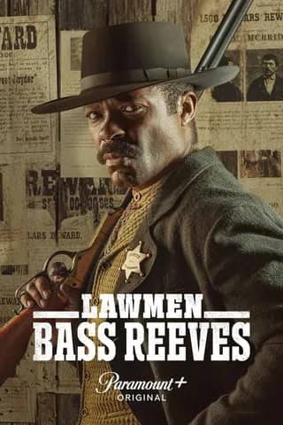 执法者：巴斯·里夫斯Lawmen： Bass Reeves (2023) 4K更新05 带简中字幕