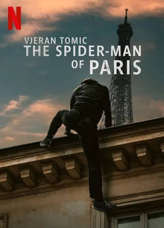 维杰兰·托米奇：巴黎蜘蛛人大盗 Vjeran Tomic：The Spider-Man of Paris (2023) 纪录片