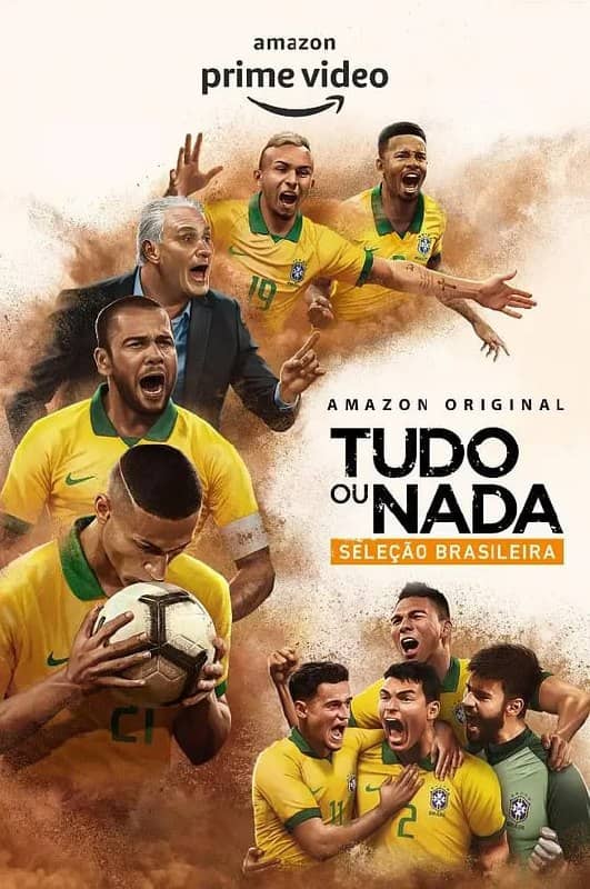 孤注一掷：巴西国家队 All or Nothing：Brazil National Team (2020) 5集完结