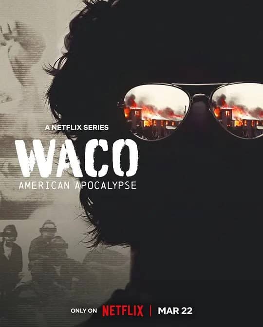 韦科惨案：末日烈火 Waco： American Apocalypse (2023) 3集完结 纪录片