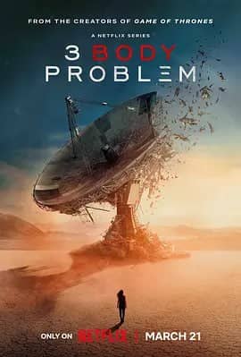 三体 3 Body Problem (2024) 8集 Netflix版本 内封中字 内封国语 英语 双音轨  补档 mov