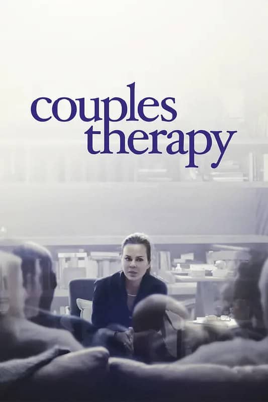 伴侣治疗 第一季 Couples Therapy Season 1 (2019)
