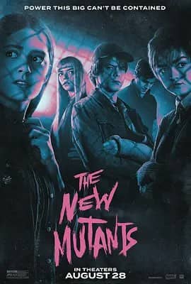 新变种人 The New Mutants (2020)